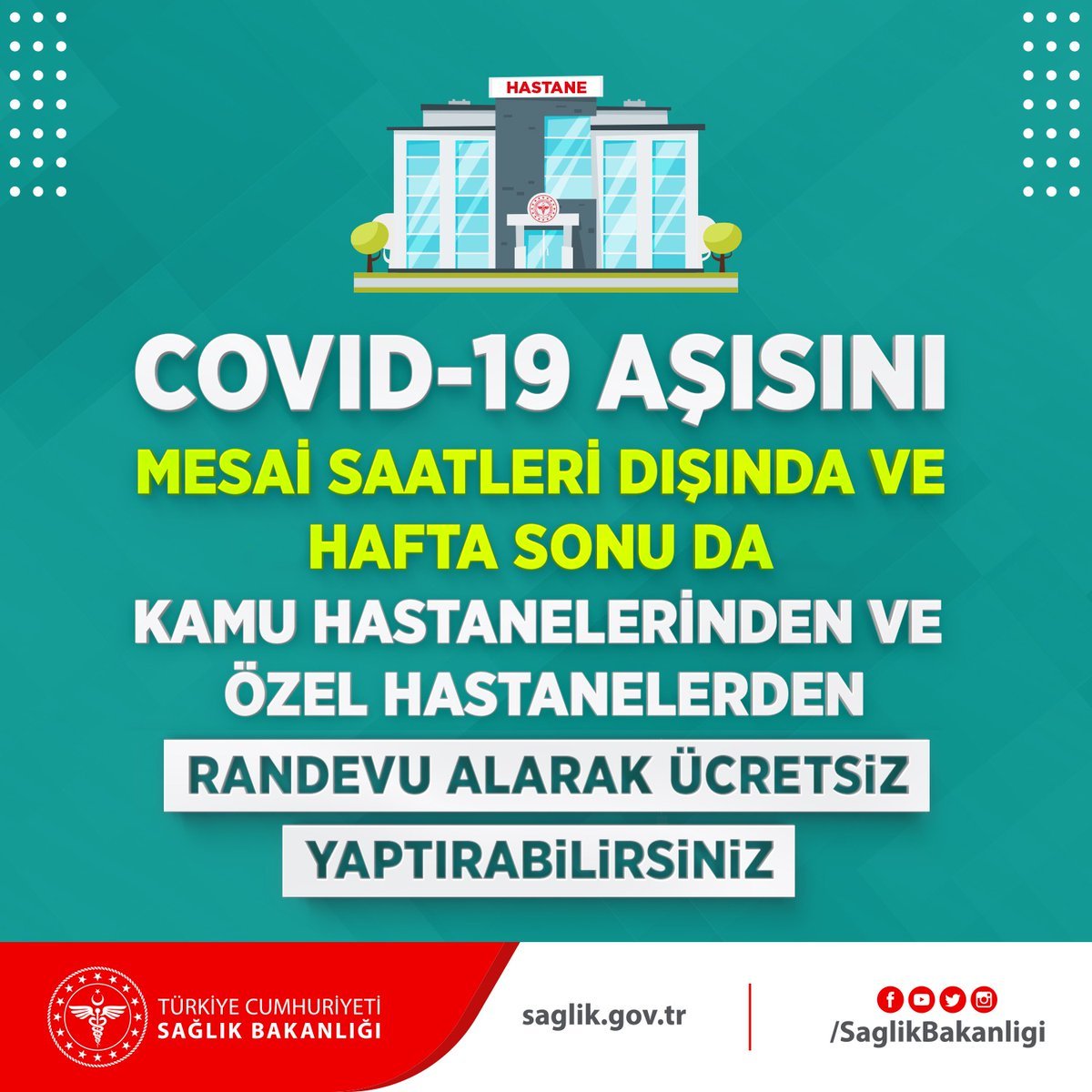 COVID-19 aşısını mesai saatleri dışında ve hafta sonu da hastanelerden randevu alarak ücretsiz yaptırabilirsiniz.